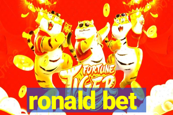 ronald bet